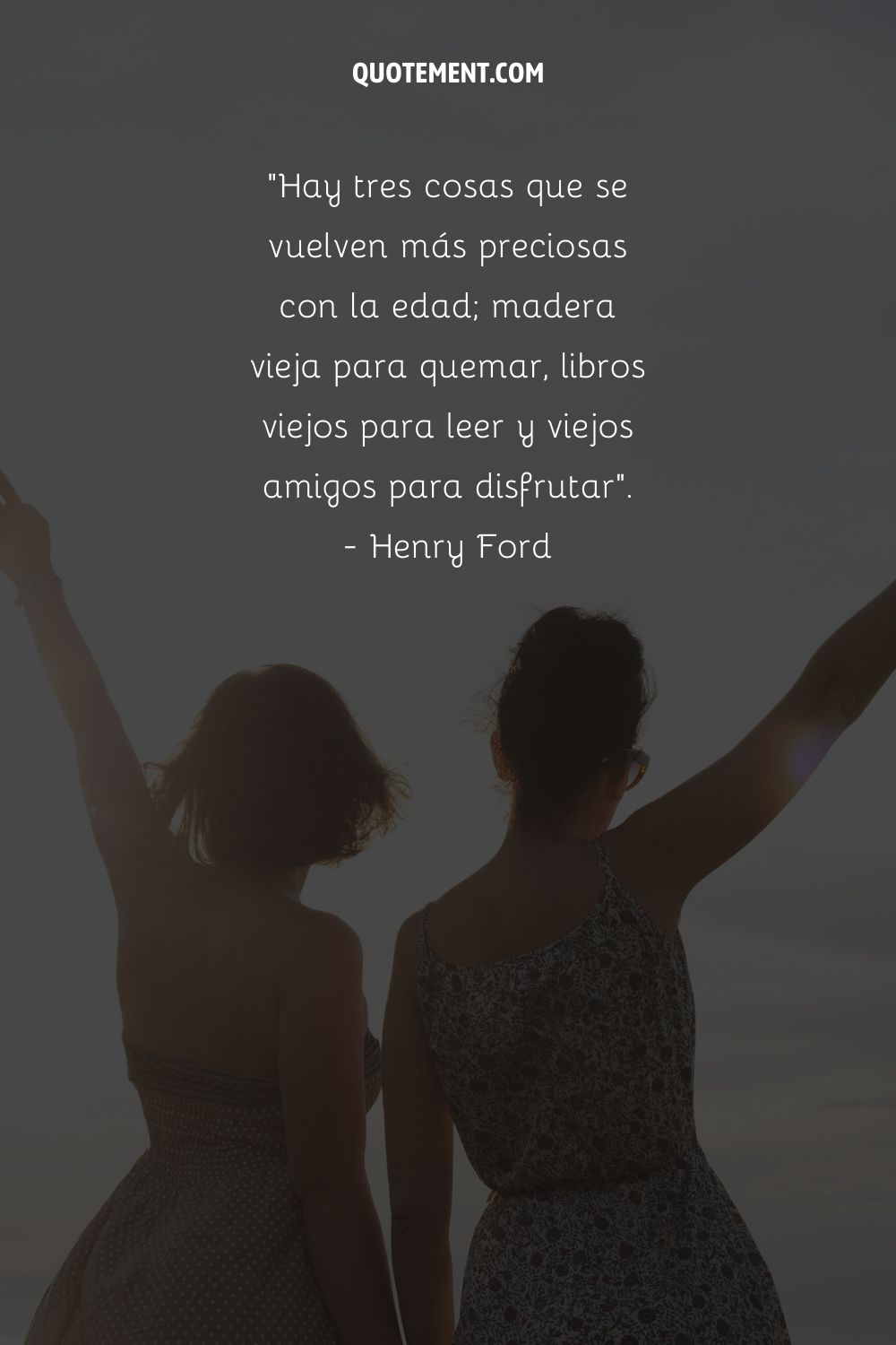 imagen de dos amigas representando una cita sobre viejas amigas