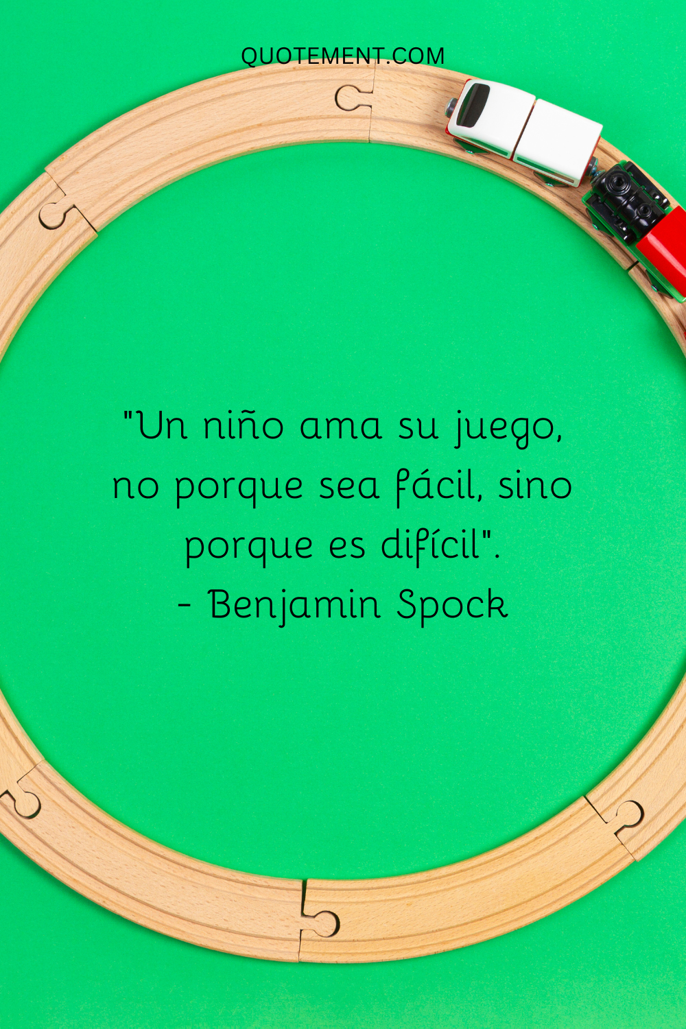 Un niño ama su juego, no porque sea fácil, sino porque es difícil