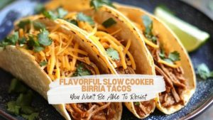 Flavorful Slow Cooker Birria Tacos You Won’t Be Able To Resist